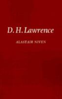 D. H. Lawrence: The Novels (British and Irish Authors) 0521292727 Book Cover