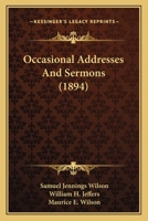 Occasional Addresses and Sermons 1273536681 Book Cover