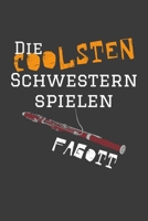 Die coolsten Schwestern spielen Fagott: Jahres-Kalender für das Jahr 2020 im DinA-5 Format für Musikerinnen und Musiker Musik Terminplaner 1698592450 Book Cover