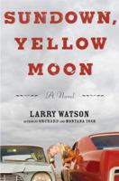 Sundown, Yellow Moon 0375507221 Book Cover