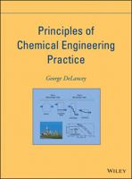 Principles of Chemical Engineering Practice 0470536748 Book Cover
