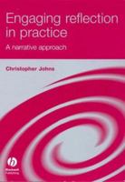 Engaging Reflection in Practice: A Narrative Approach 1405149736 Book Cover