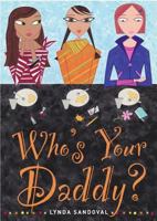 Who's Your Daddy? 068986440X Book Cover