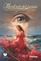 Mentíras del jamás (Spanish Edition) B0CFZJM4BP Book Cover
