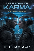 The Enigma of Karma: The Fermi Paradox 1665793643 Book Cover