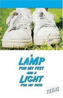 A Lamp for My Feet and a Light for My Path (For Catholic Teens) 193101843X Book Cover