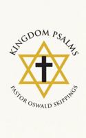 Kingdom Psalms 196986544X Book Cover
