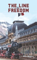 The Line to Freedom 1035882671 Book Cover