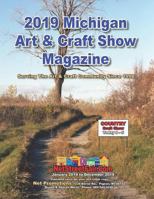 2019 Michigan Art & Craft Show Magazine 1729387845 Book Cover