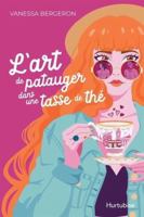 L'art de patauger dans une tasse de thé 2898512605 Book Cover