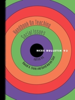 Handbook on Teaching Social Issues (PB) (Bulletin (National Council for the Social Studies)) 0879860715 Book Cover