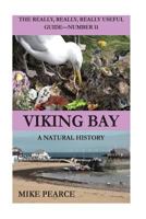 Viking Bay: A Natural History 1978433344 Book Cover