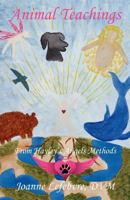 Animal Teachings: From Hayley's Angels Methods 159594446X Book Cover