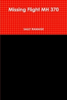 Missing Flight MH 370 035919625X Book Cover
