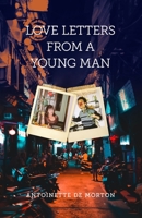 Love Letters from a Young Man 1922958387 Book Cover
