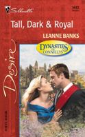 Tall, Dark & Royal (Dynasties: The Connellys #1) 037376412X Book Cover