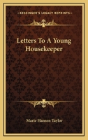 Letters to a Young Housekeeper 1163773336 Book Cover