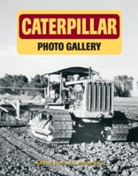 Caterpillar Photo Gallery 1882256700 Book Cover