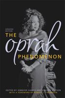 The Oprah Phenomenon 0813124263 Book Cover
