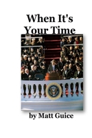 When It's Your Time 1080571493 Book Cover