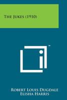 The Jukes 1015995829 Book Cover