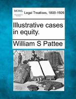 Illustrative Cases in Equity 124015044X Book Cover