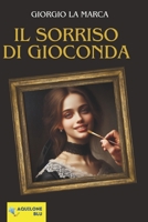 Il sorriso di Gioconda B0CM6486YH Book Cover