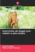 Exercícios de Kegel pré-natais e pós-natais (Portuguese Edition) 6208706742 Book Cover