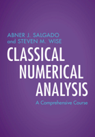 Classical Numerical Analysis: A Comprehensive Course 1108837700 Book Cover