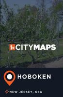 City Maps Hoboken New Jersey, USA 1975900170 Book Cover