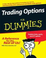 Trading Options For Dummies (For Dummies (Business & Personal Finance)) 0470241764 Book Cover