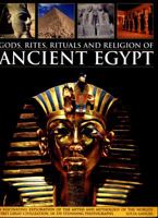 Gods, Rites, Rituals and Religion of Ancient Egypt 0857231235 Book Cover