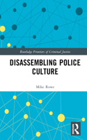 Disassembling Police Culture 103202254X Book Cover
