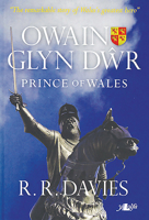 Owain Glyndwr - Prince of Wales 0862435447 Book Cover