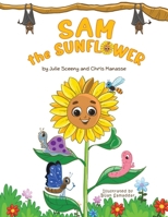 Sam the Sunflower 1035880229 Book Cover