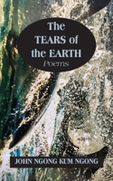 The Tears of the Earth 9956550647 Book Cover