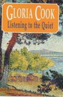 Listening to the Quiet (Severn House Large Print) 0727857932 Book Cover