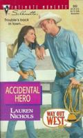 Accidental Hero 0373078935 Book Cover