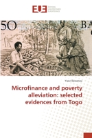 Microfinance and poverty alleviation: selected evidences from Togo 6202268379 Book Cover