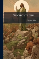 Geschichte Jesu (1875) 1148555129 Book Cover
