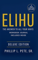 Elihu: The Answer to All Your Whys B0GZYPLF62 Book Cover