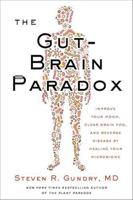 The Gut-Brain Paradox – Understanding the Connection Between Your Gut and Mind B0GDQJMDWN Book Cover