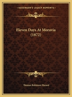 Eleven Days At Moravia (1872) 102129070X Book Cover