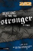 Devotions to Make You Stronger (2:52) 0310713110 Book Cover