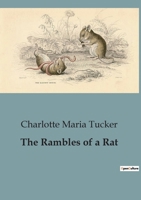 The Rambles of a Rat B0CCK9YX6G Book Cover
