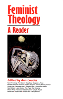 Feminist Theology: A Reader 0281044503 Book Cover