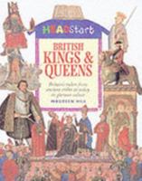 British Kings & Queens 1840670614 Book Cover