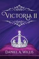 Victoria II 1941072917 Book Cover