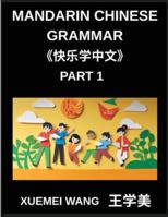 Mandarin Chinese Characters for Kids (Part 1)- Playful Pathways to Mandarin Mastery Fun Learning for All Ages B0G4VLXK6K Book Cover
