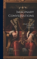 Imaginary Conversations; Volume 1 1020776463 Book Cover